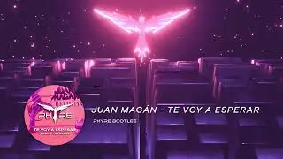Juan Mag&aacute;n - Te Voy A Esperar (Phyre Hardstyle Remix)