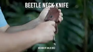Beetle Neck Knife