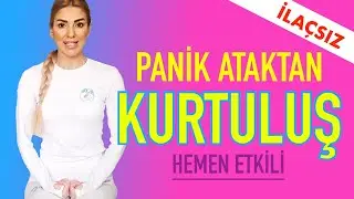 Panik Ataktan İlaçsız Kurtuluş | Çok etkili yöntem | Panik Atağı Dindiren Teknikler