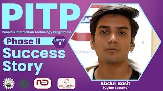 🎓 PITP Phase II &ndash; Batch II - Success Stories of Students 🚀