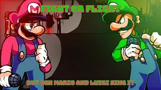 Fight or Flight But OGN Mario and Luigi Sing It | FNF, vs EXE