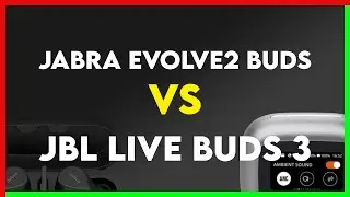 Jabra Evolve2 Buds vs JBL Live Buds 3 Comparison
