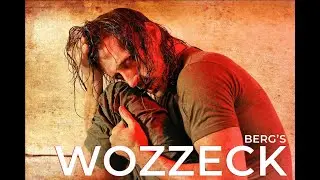 Wozzeck, Alban Berg
