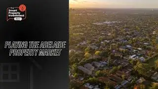 Playing the Adelaide property market