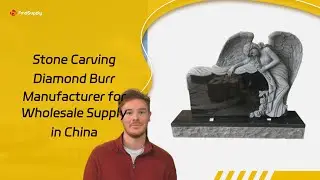 Stone Carving Diamond Burr Manufacturer for Wholesale Supply in China