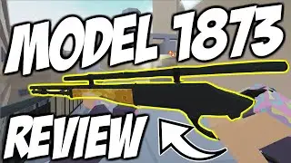 MODEL 1873 REVIEW in BAD BUSINESS ROBLOX