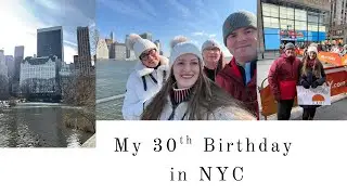 My 30th Birthday in NYC! January 21st-25th, 2026