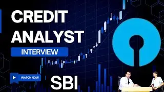 Интервью с кредитным аналитиком | Интервью с кредитным аналитиком SBI | Аналитик кредитного риска...