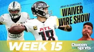 WEEK 15 WAIVER WIRE SHOW! KIRKO WILL REDEEM,  SINCERELY SINCERE, and MORE!!