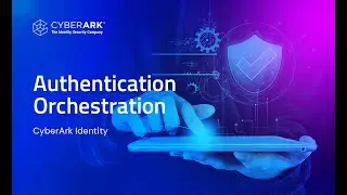 Authentication Orchestration