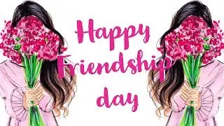 Friendship Day Whatsapp Status  Friendship Status Friendship Day Special Whatsapp Status 2019