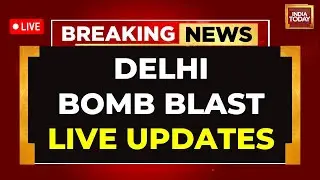 Delhi Blast News LIVE | Red Fort Blast News LIVE | Delhi News | Fidayeen Attack Suspected