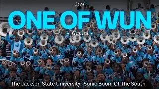 One Of Wun(@GunnaOfficial)- Jackson State SBOTS | 2024 Gulf Coast Challenge | Watch in 4K!!!!