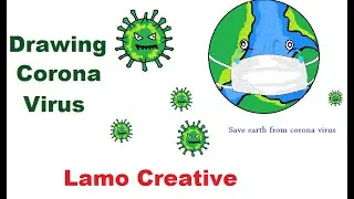 Drawing of Corona Virus | save earth from corona |