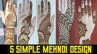 5 Simple Mehndi Designs Perfect For Minimalist Brides! - Max Andro