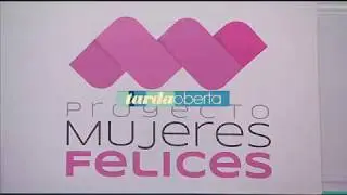 Proyecto Mujeres Felices | TV3 Tarda Oberta
