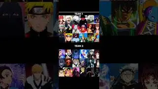 Ещё одна битва 18 на 18. #ethodon #anime #battle #dragonball #naruto #onepiece #bleach
