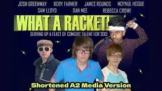What A Racket! | COMEDY SPORTS SHORT | SHORTENED A2 MEDIA VERSION (2013)