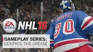 NHL 16 | Gameplay Series: Control the Crease | Xbox One, PS4