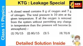 A closed vessel contains 8  g of oxygen and 7  g of nitrogen. The total pressure is 10  atm at a giv