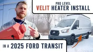 VELIT Heater Install - 2025 Ford Transit Campervan