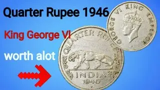 King George Vl 1946 quarter rupee coin value