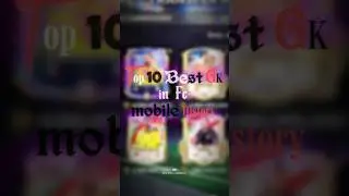 TOP 10 GK 🤯IN FC MOBILE HISTORY#FCMobile #FCMobile26 #Shorts #Gaming #PackOpening #Viral #efootball