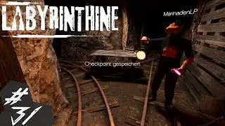 Labyrinthine | Ha Junge, ich hab hier Checkpoint. &Auml;tsch B&auml;tsch | Ep 31