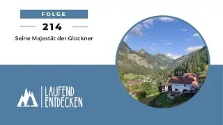 LEP#214 - Seine Majest&auml;t der Glockner