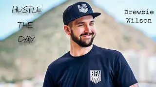 Crushing the Day with Drewbie Wilson