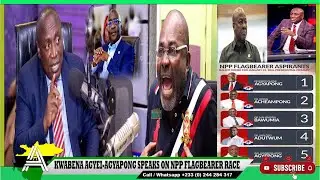 “ Ken Is Destroying NPP Not Bawumia” Kwabena Agyapong Warns : Exposes Mahama & Speaks On NPP Race…