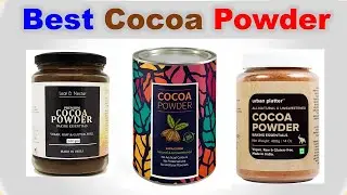 Top 6 Best Cocoa Powder in India 2021 | CHOCOLATE POWDER | Cocoa Powder for Cakes | कोको पाउडर