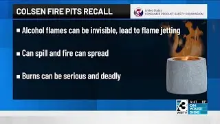 Colsen recalls tabletop fire pits over reported safety issues