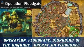 Operation: Floodgate: Disposing of the Garbage | Operation Floodgate | The Cartels of Undermine Rep