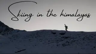skiing in the himalayas | Ski documentary | Roopkund | Garhwal Himalayas