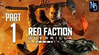 Red Faction: Guerrilla (ReMarstered) Walkthrough Part 1 No Commentary