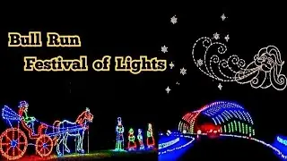 Bull Run Festival Of Lights|Festival De Luces, #virginia. #festivaloflights