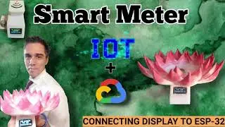 Connecting Display ssd-1306 to ESP-32 -IOT Smart meter (IOT + GCP + C++ +PYTHON )