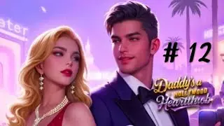 Chapters Interactive Stories : Daddy's A Hollywood Heartthrob l Chapter 12 l 💎💎