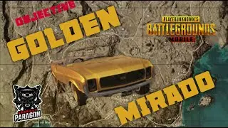 OBJECTIVE NEW GOLDEN MIRADO / MIRAMAR MAP / PUBG MOBILE / SPARKLY PARAGON / LIKE AND SUBSCRIBE