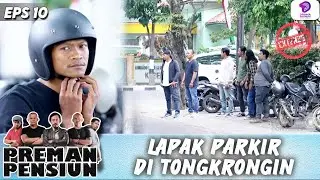 KANGEN SALAM OLAHRAGA! BUBUN RATAIN PREMAN INI !! | PREMAN PENSIUN 6 EXTENDED | EPS.10