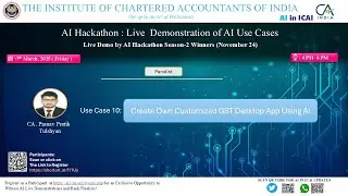 AI Hackathon S2 Grand Finale: UC 10 &ndash; AI-Based GST Desktop App for CAs &ndash; CA. Pranav P. Tulshyan