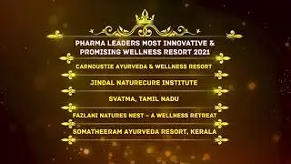 Pharma Leaders Most Innovative & Promising Wellness Resort 2021