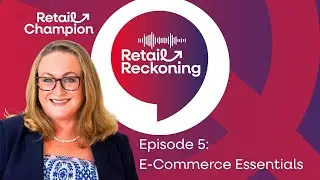 Black Friday e-commerce checklist: mobile, email & fulfilment | Retail Reckoning #retailpodcast