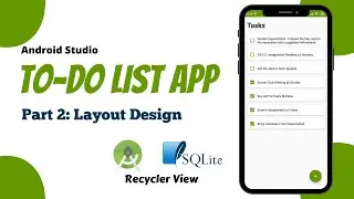 To Do List App Android Studio Tutorial | Part 2 - Material Layout Design (Recycler View, Card View)