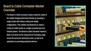 Board to Cable Connector Market Growth Analysis 2027 | Industry Data Analytics | IDA