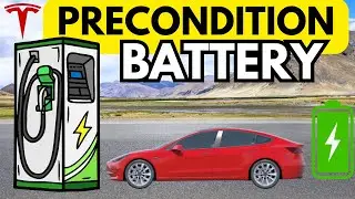 КАК ПОДГОТОВИТЬ АККУМУЛЯТОР TESLA ПЕРЕД ЗАРЯДКОЙ ДЛЯ БОЛЕЕ БЫСТРОЙ ЗАРЯДКИ