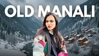 I Regret Visiting Old Manali… Here’s Why