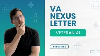Draft Your VA Nexus Letter FAST with VeteranAI&rsquo;s Six!
