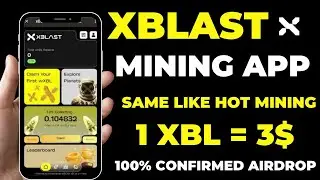 XBlast Mining App Complete Detail || Join XBlast Space and Get 5% Cashback || Same like Hot Mining